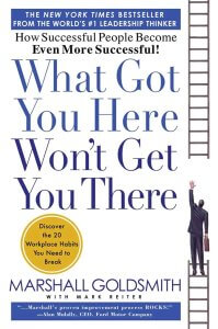 What Got You Here